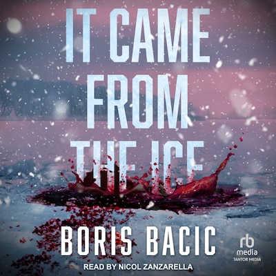 It Came From the Ice
