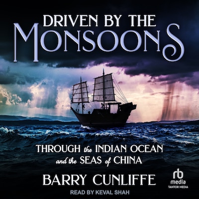 Driven by the Monsoons