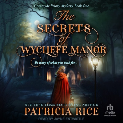 The Secrets of Wycliffe Manor