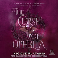 The Curse of Ophelia