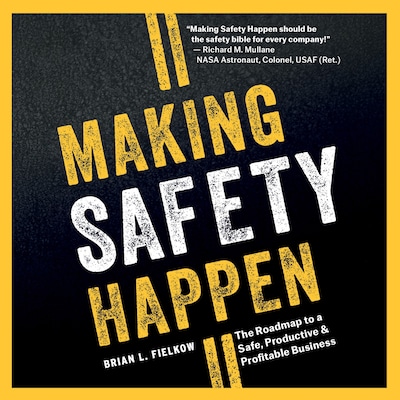 Making Safety Happen
