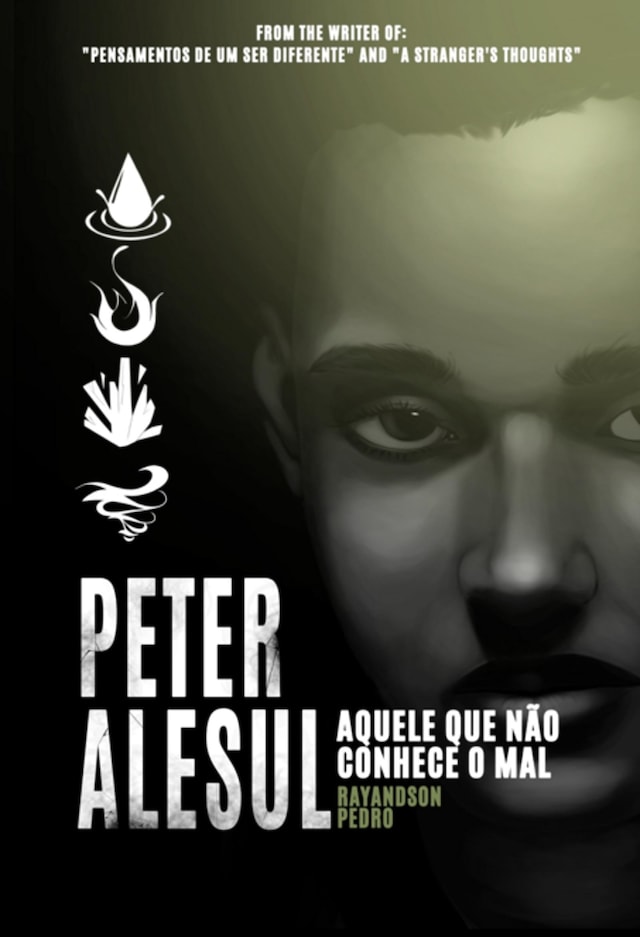Book cover for Peter Alesul: Aquele Que Não Conhece O Mal