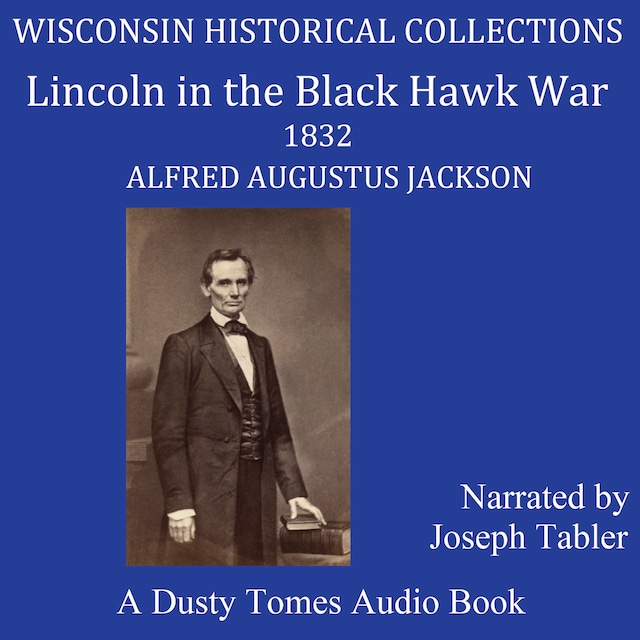 Book cover for Lincoln in the Black Hawk War