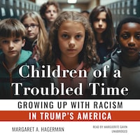 Children of a Troubled Time