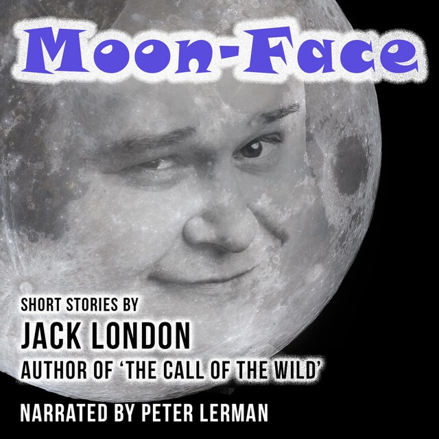 Couverture de livre pour Moon-Face and Other Stories