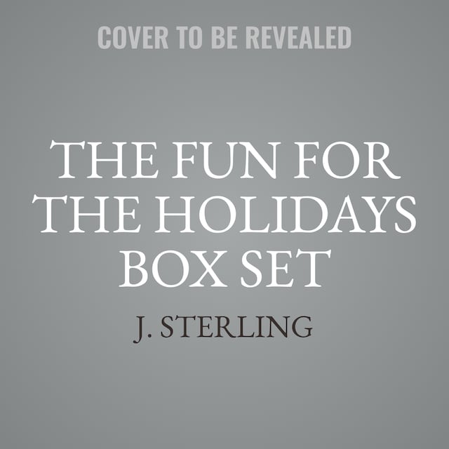Kirjankansi teokselle The Fun for the Holidays Box Set