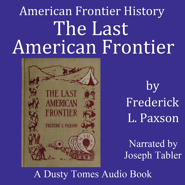 Boekomslag van The Last American Frontier