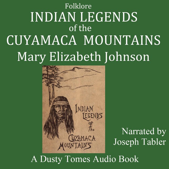 Boekomslag van Indian Legends of the Cuyamaca Mountains
