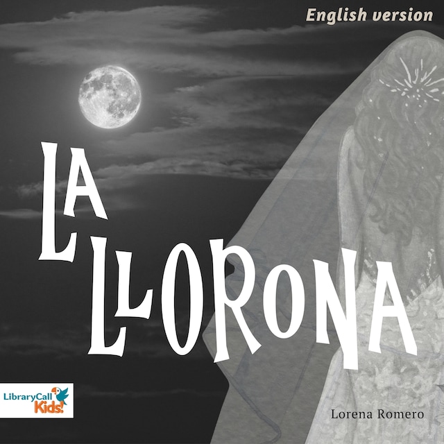 Book cover for La Llorona (English Version)