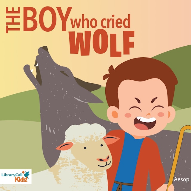 Boekomslag van The Boy Who Cried Wolf