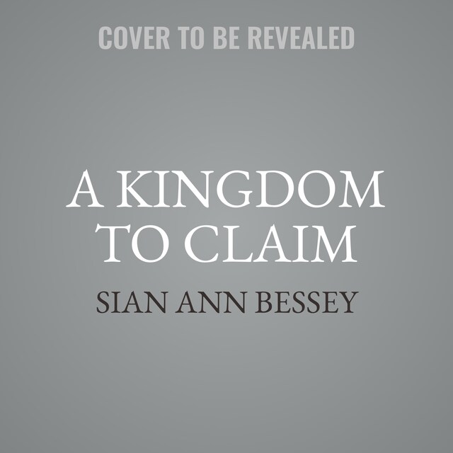 Buchcover für A Kingdom to Claim