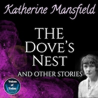 The Dove's Nest and Other Stories