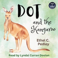Dot and the Kangaroo
