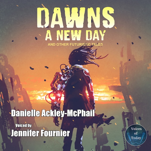 Book cover for Dawn's a New Day and Other Futuristic Tales