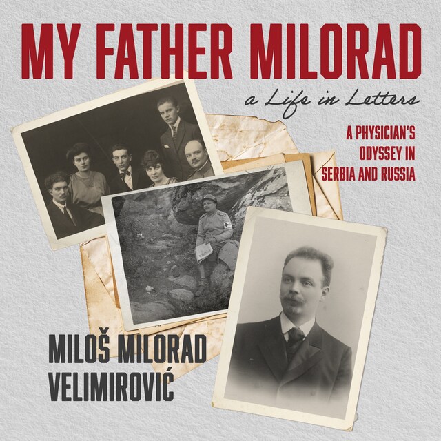 Buchcover für My Father Milorad, a Life in Letters