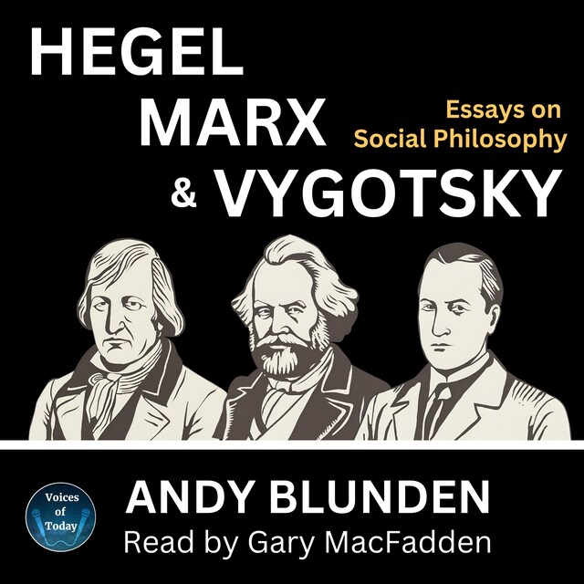 Book cover for Hegel, Marx and Vygotsky