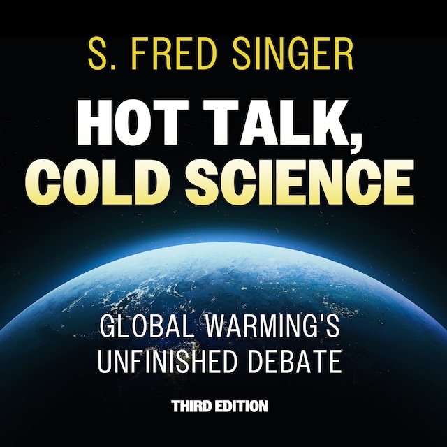 Bokomslag for Hot Talk, Cold Science, Third Edition