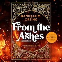 From the Ashes & Fire, Ice, Acid, and Heart