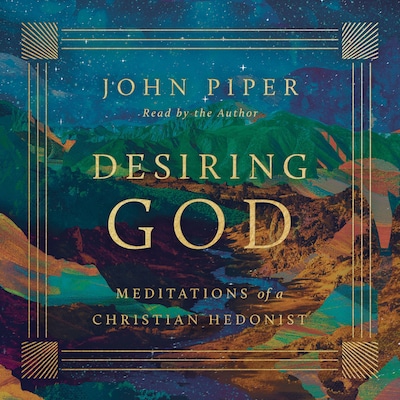 Desiring God
