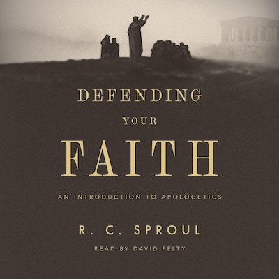 Defending Your Faith