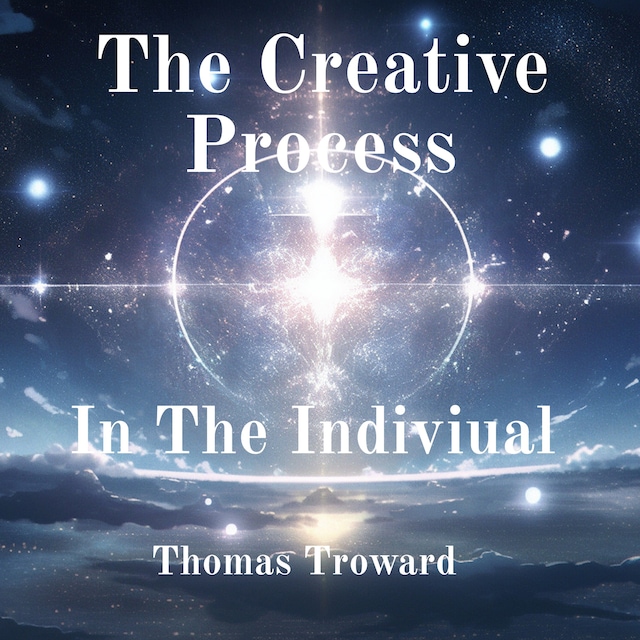 Book cover for The Creative Process In The Individual