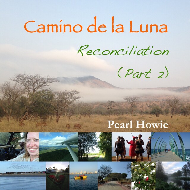 Boekomslag van Camino de la Luna - Reconciliation (Part 2)