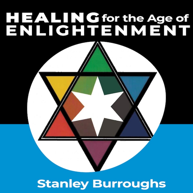 Book cover for Healing for the Age of Enlightenment