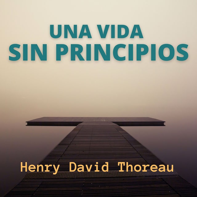 Book cover for Una Vida Sin Principios