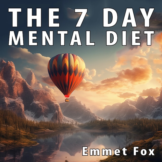 Book cover for The Seven Day Mental Diet