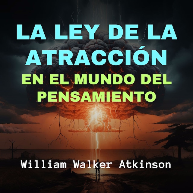 La Ley de la Atracción en el Mundo del Pensamiento Book cover for La Ley de la Atracción en el Mundo del Pensamiento