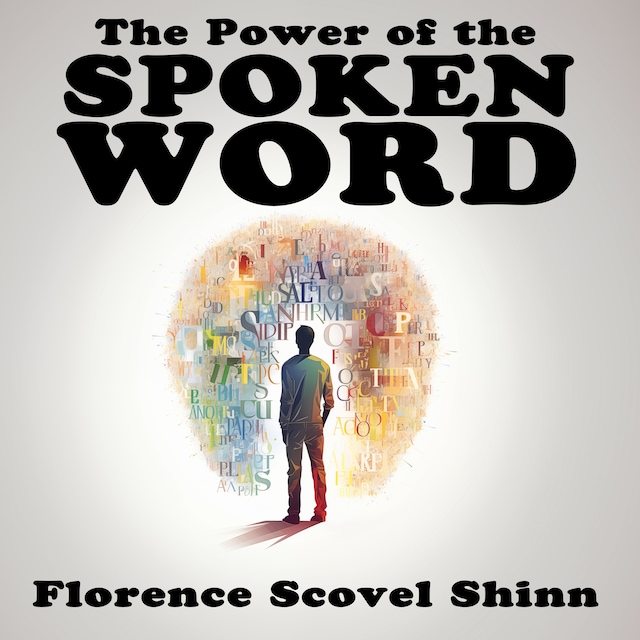 Book cover for The Power of the Spoken Word