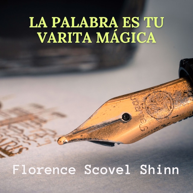 Book cover for La Palabra Es Tu Varita Mágica