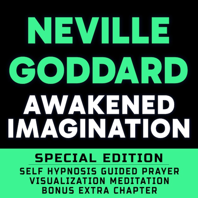 Boekomslag van Awakened Imagination - - SPECIAL EDITION - Self Hypnosis Guided Prayer Meditation Visualization