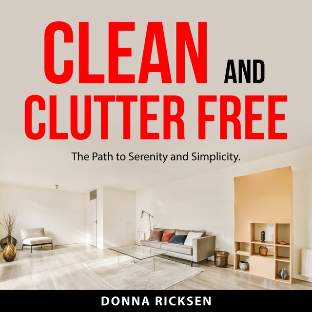 Kirjankansi teokselle Clean and Clutter Free