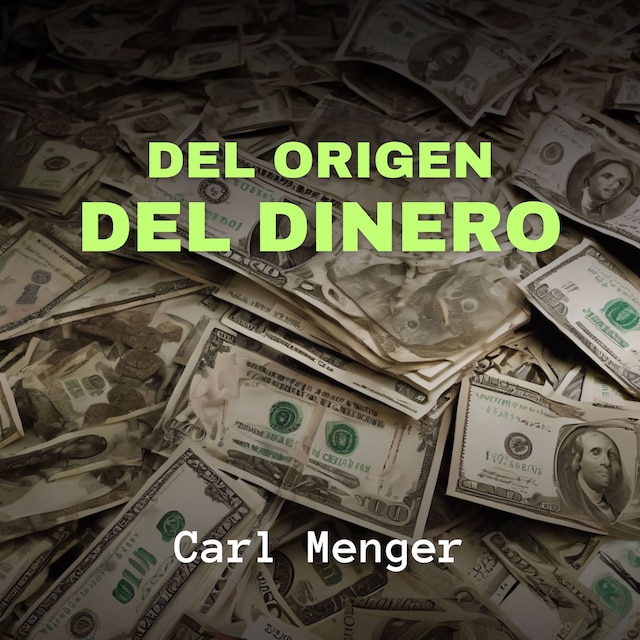 Kirjankansi teokselle Del Origen del Dinero