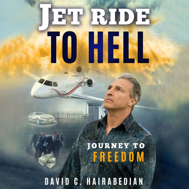 Kirjankansi teokselle Jet Ride To Hell, Journey to Freedom