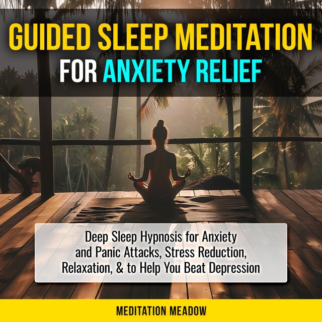 Book cover for Guided Sleep Meditation for Anxiety Relief