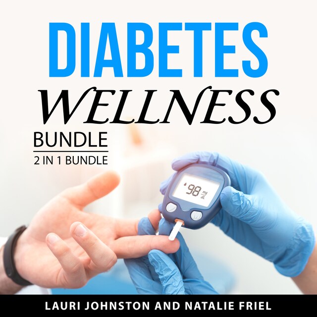 Couverture de livre pour Diabetes Wellness Bundle, 2 in 1 Bundle