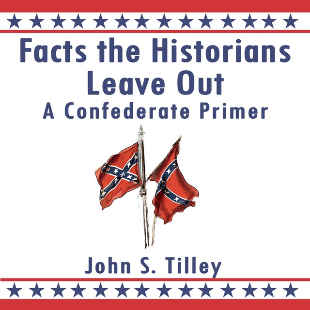 Book cover for Facts the Historians Leave Out