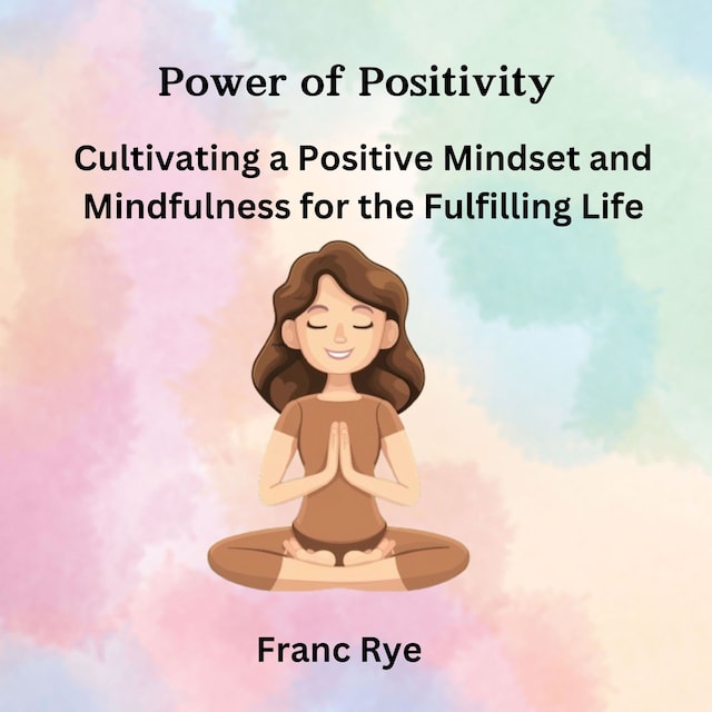 Couverture de livre pour Power of Positivity