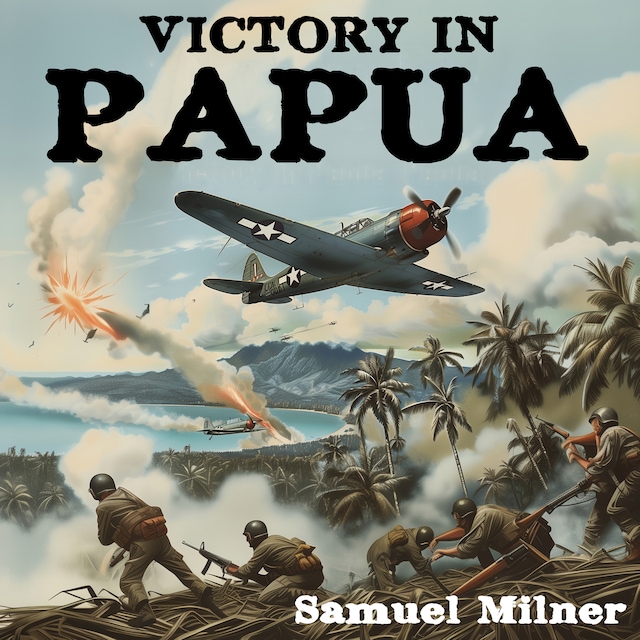 Kirjankansi teokselle Victory in Papua