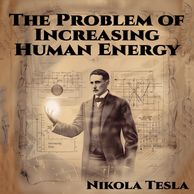 Boekomslag van The Problem of Increasing Human Energy