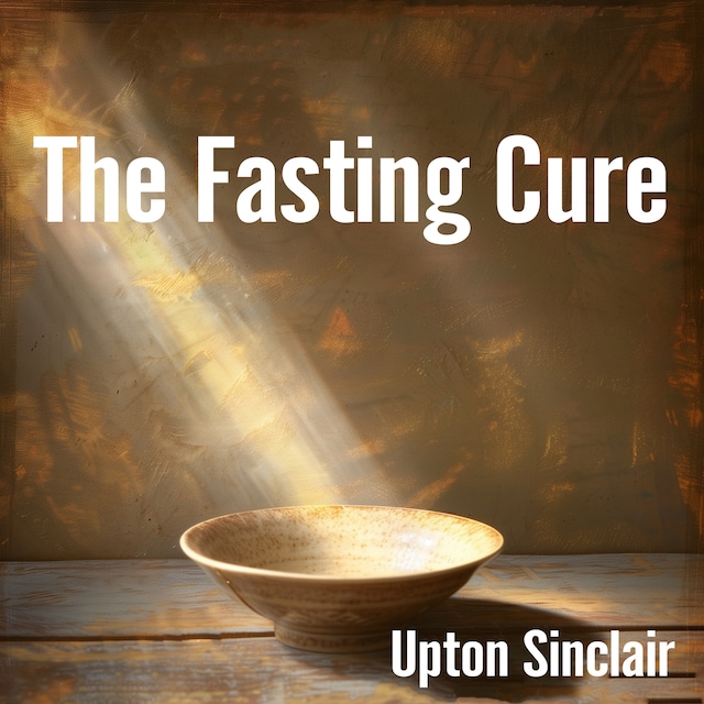 Kirjankansi teokselle The Fasting Cure
