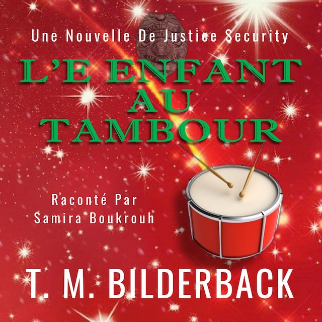 Book cover for L’enfant Au Tambour - Une Nouvelle De Justice Security
