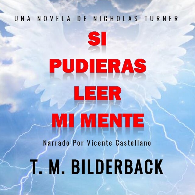 Book cover for Si Pudieras Leer Mi Mente - Una Novela De Nicholas Turner