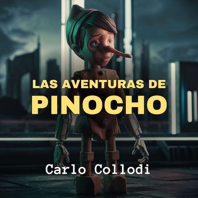 Book cover for Las Aventuras de Pinocho