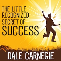The Little Recognized Secret Of Success