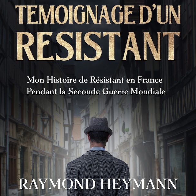 Okładka książki dla Témoignage d'un Résistant