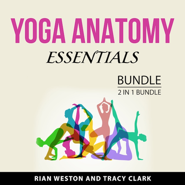 Okładka książki dla Yoga Anatomy Essentials Bundle, 2 in 1 Bundle