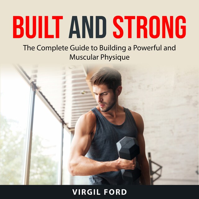 Couverture de livre pour Built and Strong